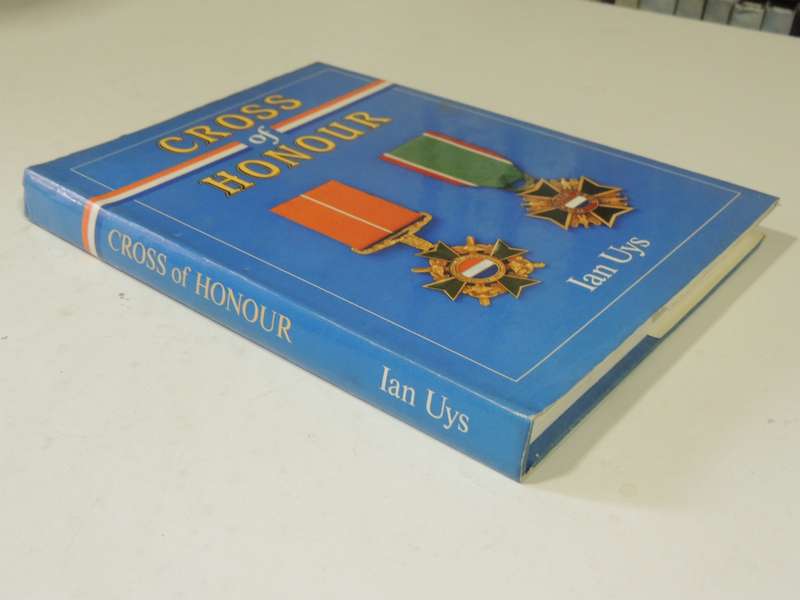 Cross Of Honour (1st Edition) - Ian Uys