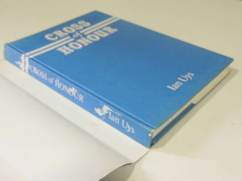 Cross Of Honour (1st Edition) - Ian Uys