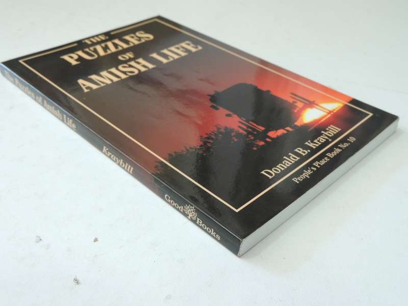 The Puzzles Of Amish LifeDonald B. Kraybill