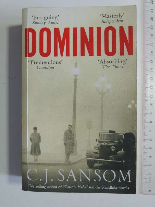 Dominion - CJ Sansom