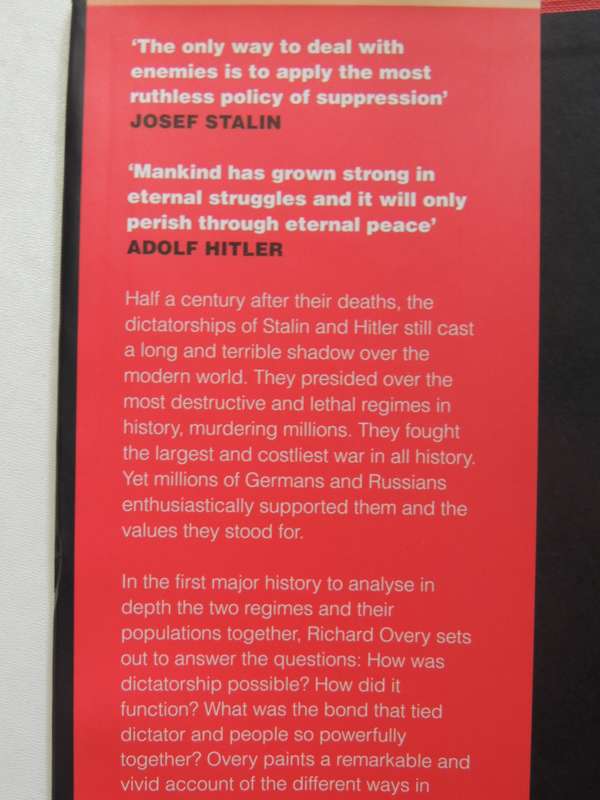 The Dictators: Hitler's Germany Stalin's Russia - Richard Overy