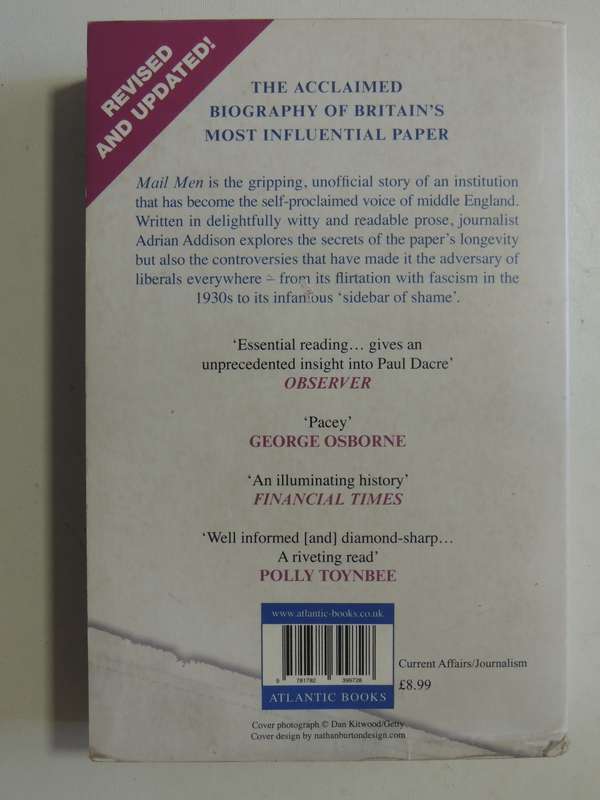 Mail Men: The Unauthorized Story Of The Daily Mail - Adrian Addison