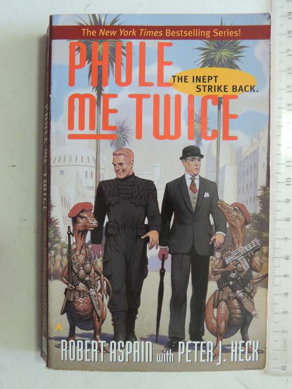 Phule me Twice - Robert Asprin with Peter  J Heck