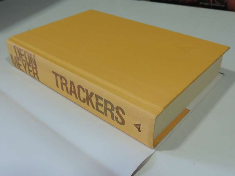 Trackers  - Deon Meyer  (1st American Edition) 2011