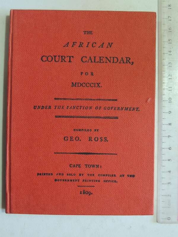 The African Court Calendar For MDCCCIX (1809) Under The Sanction Of Governmentcompiled by Geo. Ross