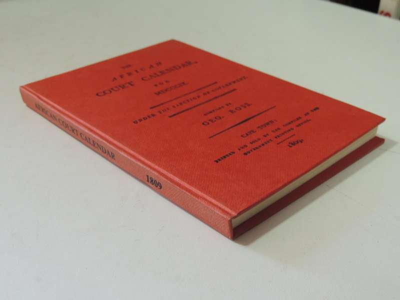 The African Court Calendar For MDCCCIX (1809) Under The Sanction Of Governmentcompiled by Geo. Ross