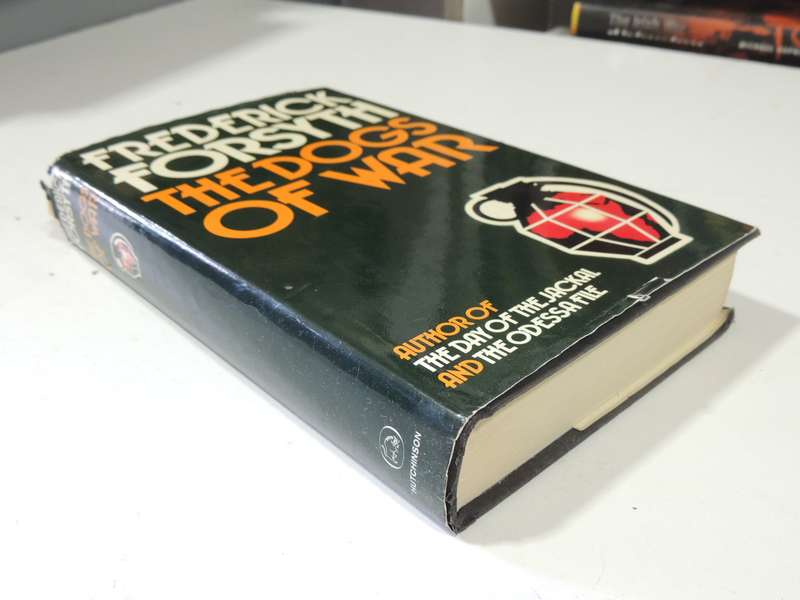 The Dogs Of War (1st English Edition) - Frederick Forsyth 1974