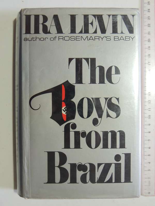 The Boys From Brazil (1st Edition) - Ira Levin  1976