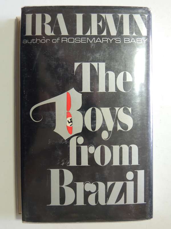 The Boys From Brazil (1st Edition) - Ira Levin  1976