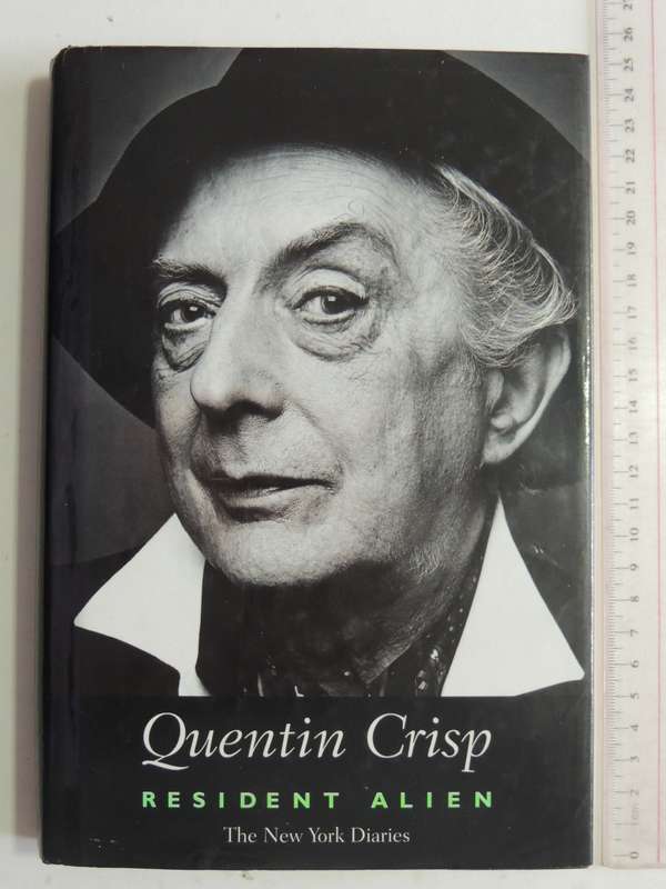 Resident Alien: The New York Diaries- Quentin Crisp