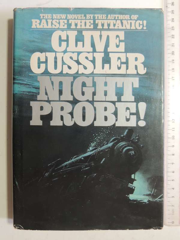 Night Probe! - Clive Cussler  (1st Edition) 1981