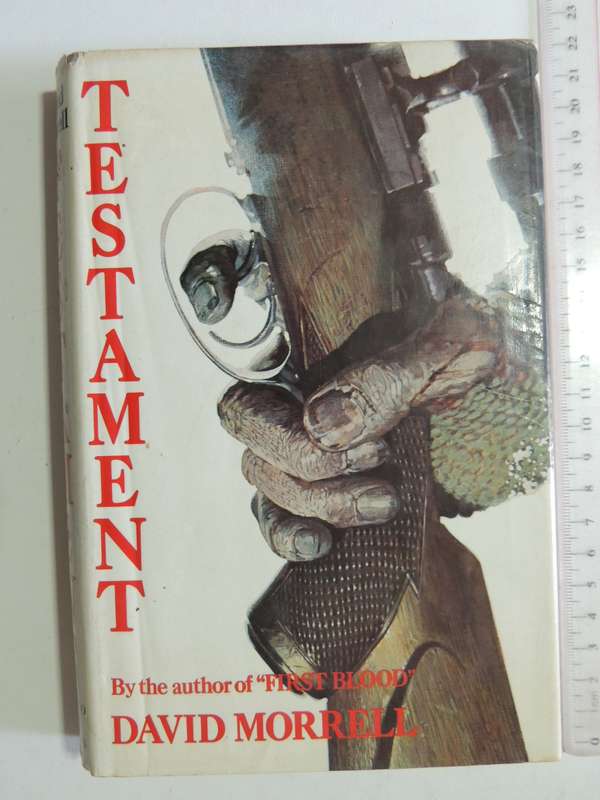 Testament - David Morrell  (1st Edition)1976