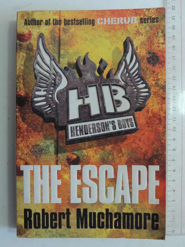 Henderson's Boys No. 1: The Escape - Robert Muchamore
