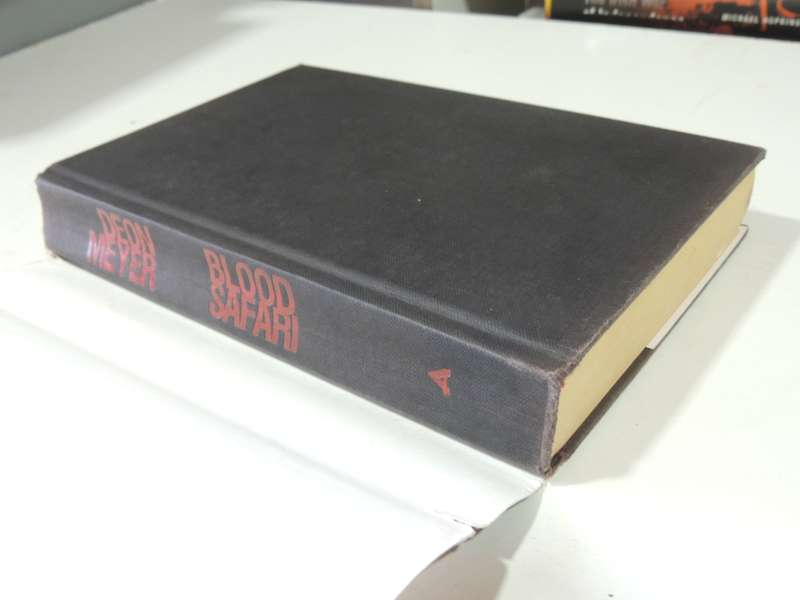 Blood Safari - Deon Meyer   (1st American Edition)2009