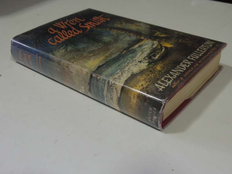 A Wren Called Smith -  Alexander Fullerton  (Signed, 1st Edition)1957