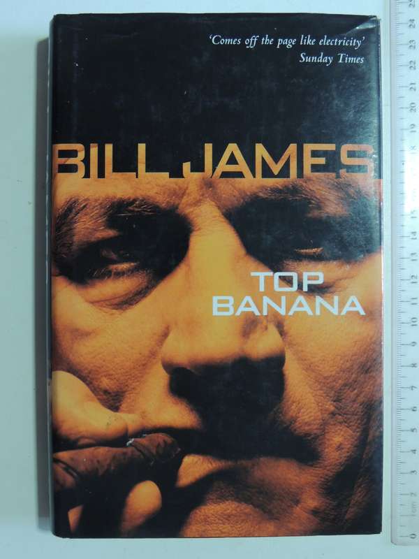 Top Banana - Bill James   (1st Edition) 1996