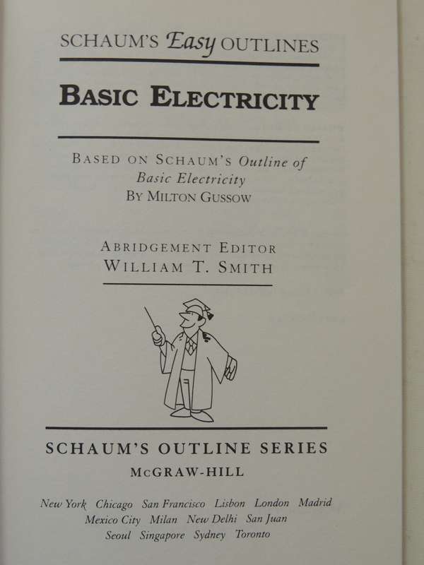 Basic Electricity - Schaum's Easy Outlines Crash Course - Milton Gussow