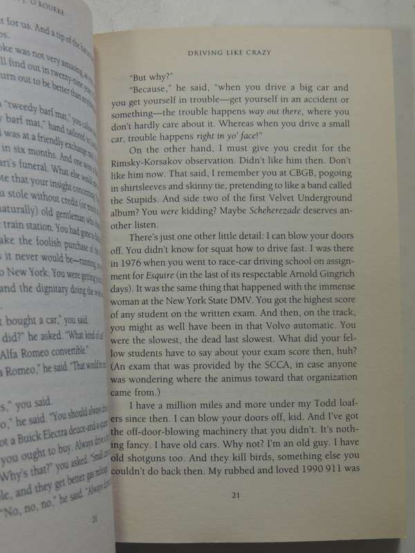 Driving Like Crazy: 30 Years Of Vehicular Hell-Bending - P.J. O'Rourke