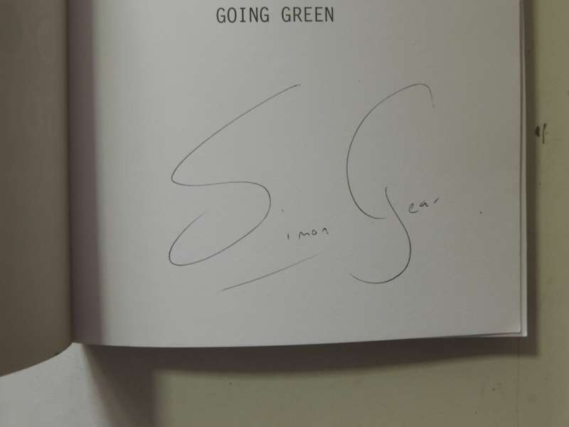 Going Green: 356 Ways To Change Our World - Simon Gear  SIGNED