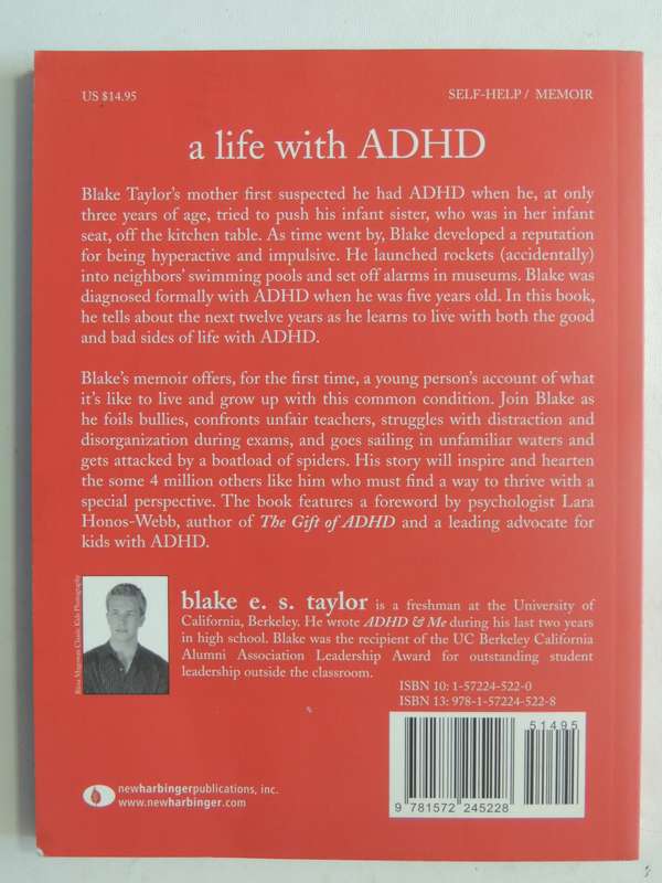 ADHD & Me, What I Learned from Lighting Fires at the Dinner Table - Blake E. S. Taylor