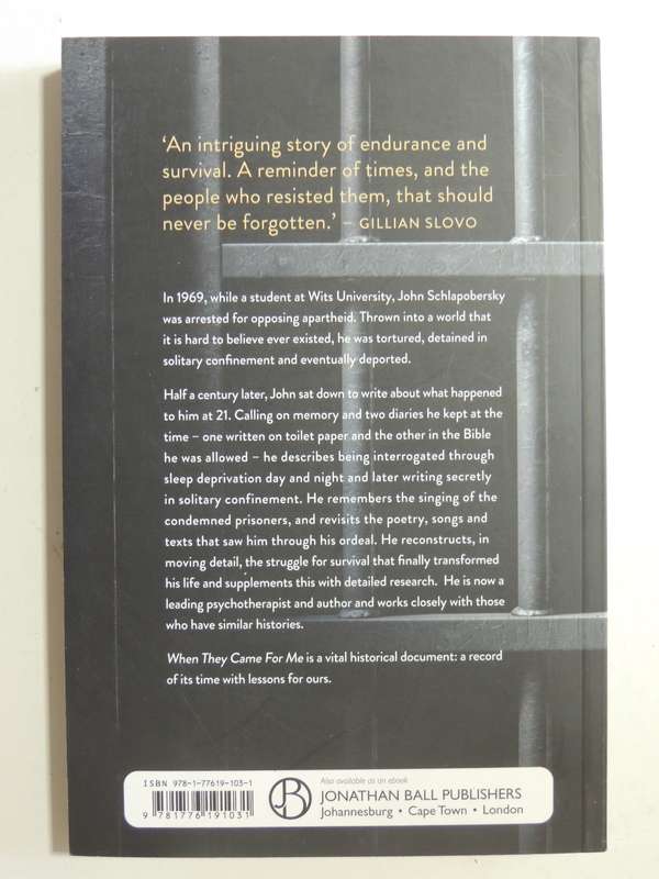 When They Came For Me: The Hidden Diary Of An Apartheid Prisoner - John R. Schlapobersky
