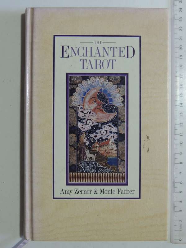 The Enchanted Tarot - Amy Zerner & Monte Farber