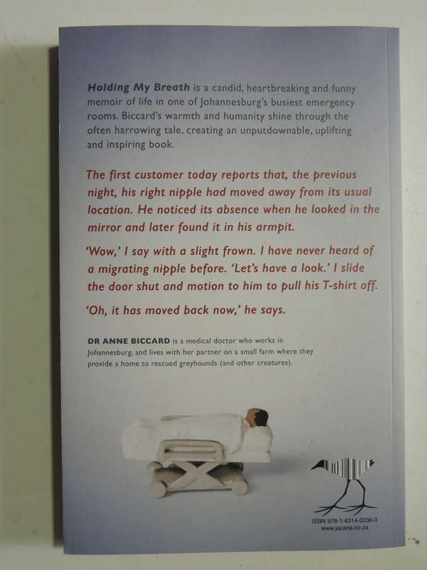 Holding my Breath - Further Exploits of an ER Doctor - Anne Biccard