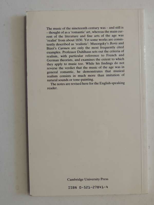 Realism In Nineteenth-Century Music - Carl Dahlhaus