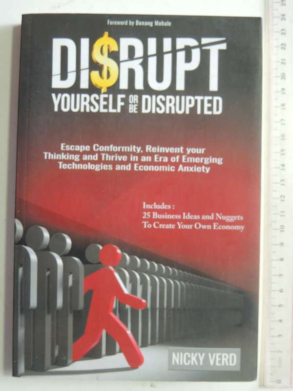 Disrupt Yourself Or Be Disrupted - Nicky Verd