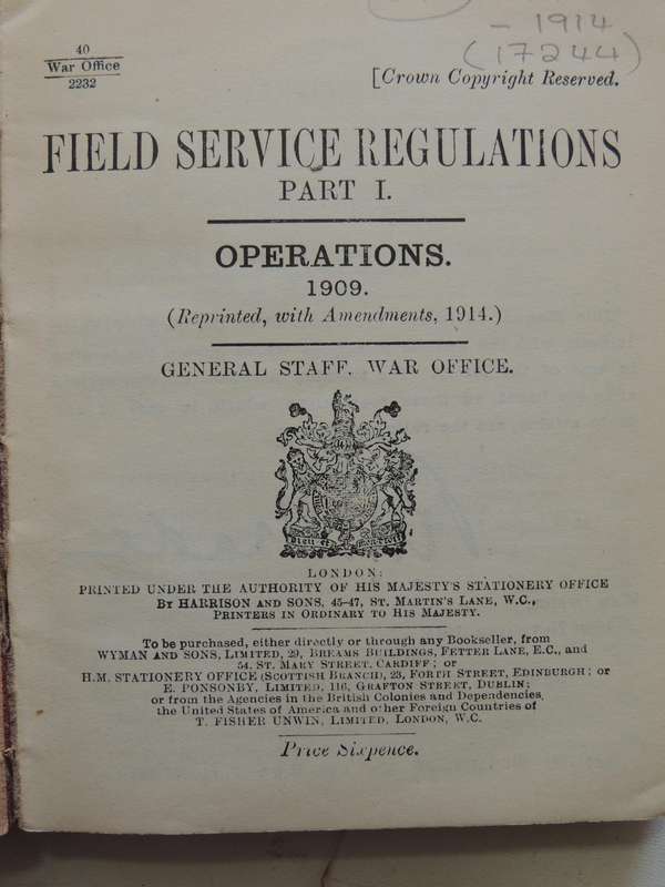 Field Service Regulations Part I Operations 1909 (Reprinted With Amendments 1914)Gen Staff, War Off