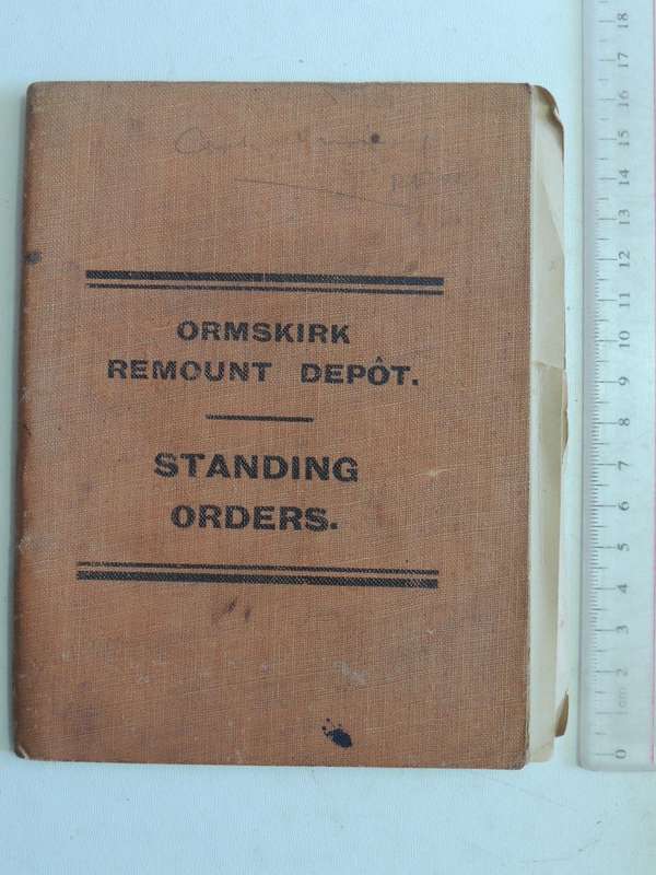 Ormskirk Remount Depot: Standing Orders March 1918