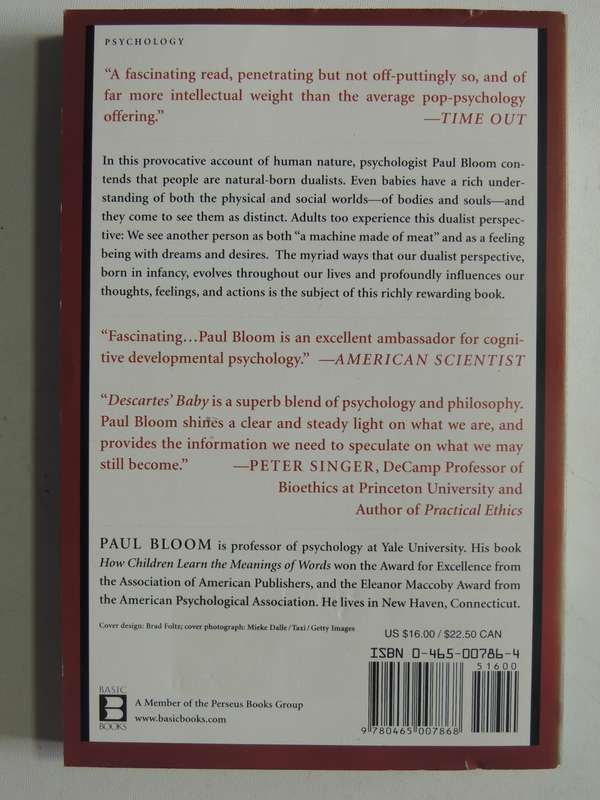 Descartes' Baby: How The Science Of Child Development Explains What Makes Us Human - Paul Bloom