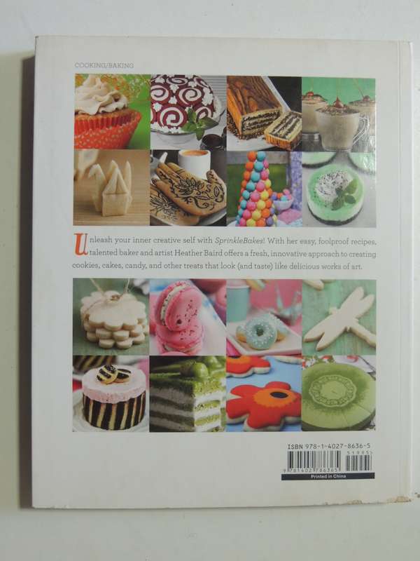 SprinkleBakes: Dessert Recipes To Inspire Your Inner Artist - Heather Baird