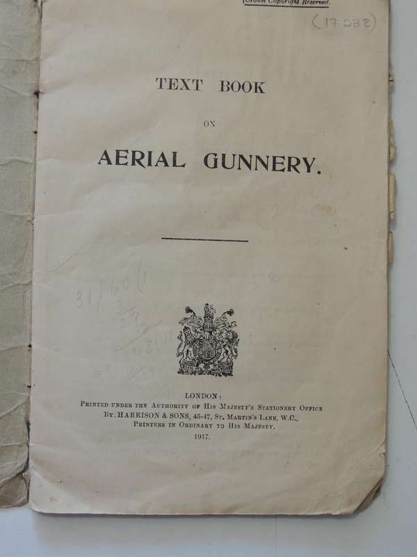 Text Book On Aerial Gunnery 1917 - His Majesty's Stationery Office