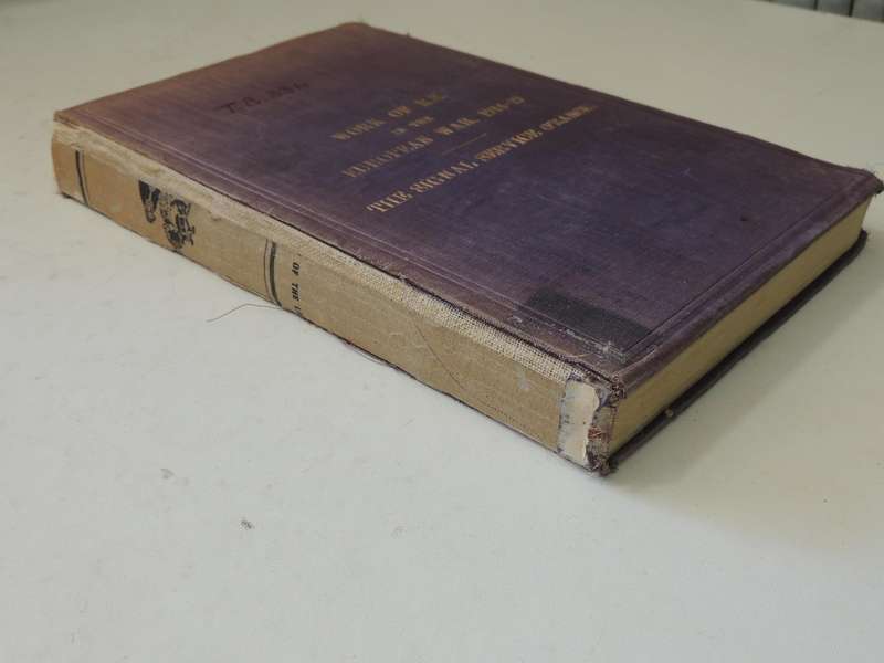 The Work Of RE In The European War 1914-19 Vol 4 The Signal Service (France)Maj. R.E. Priestley R.E
