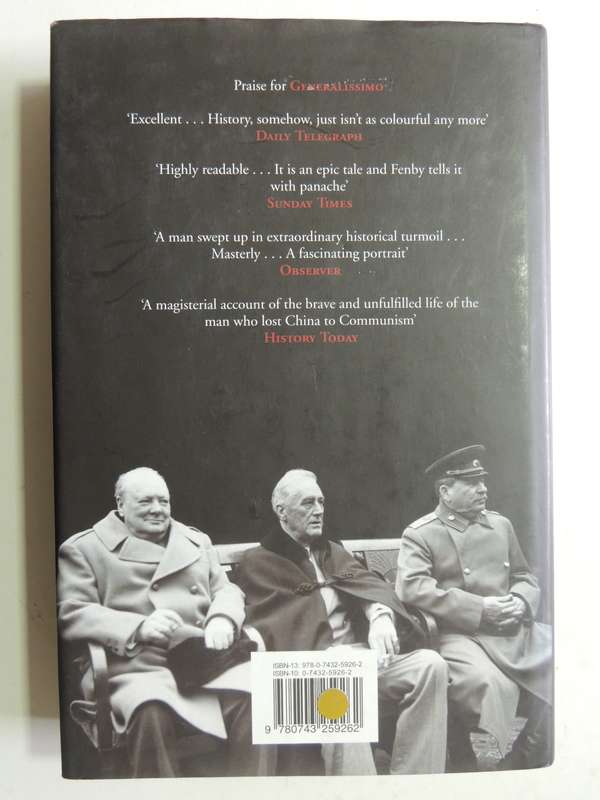 Alliance: The Inside Story Of How Roosevelt, Stalin & Churchill Won One War & Began Another -J Fenby
