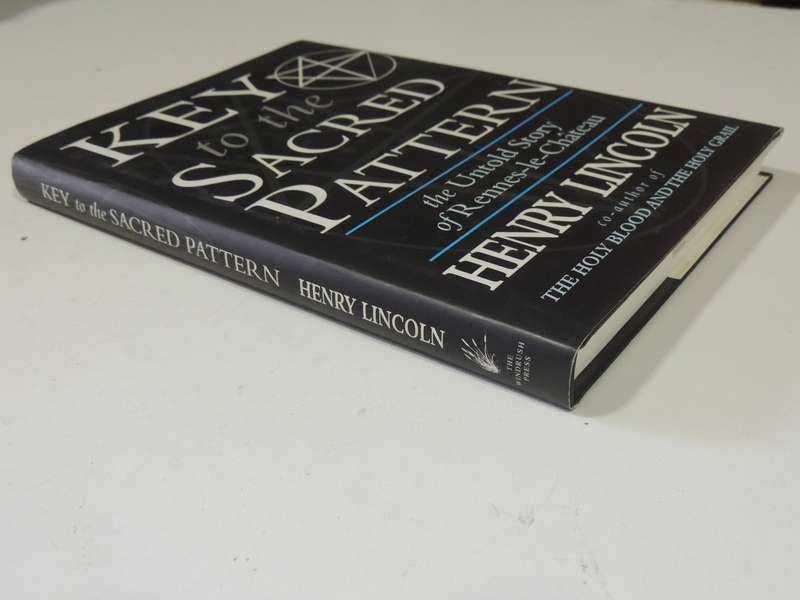 Key to the Sacred Pattern, The Untold Story of Rennes-le-Chateau - Henry Lincoln