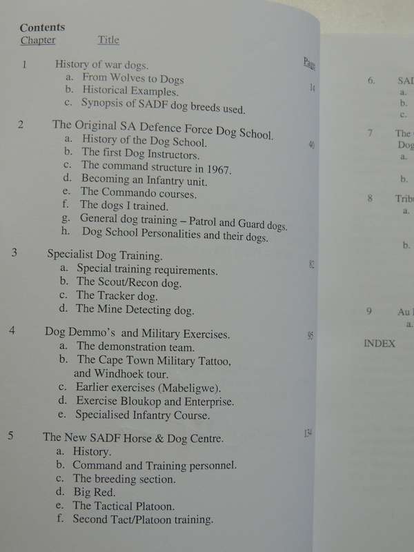 Dogs of War - Memoirs of the South African Defense Force Dog Units - Peet CoetzeeSIGNED