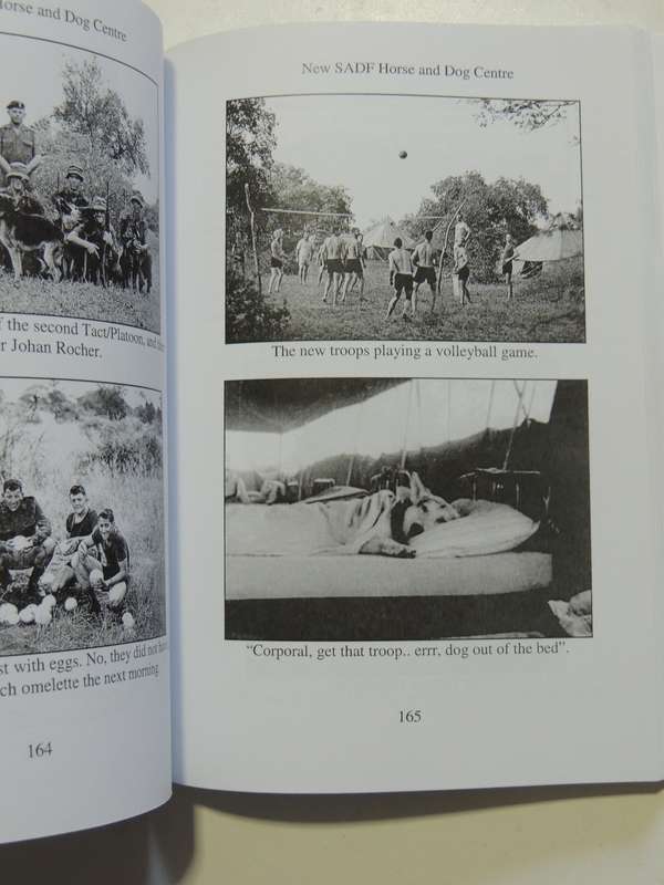 Dogs of War - Memoirs of the South African Defense Force Dog Units - Peet CoetzeeSIGNED