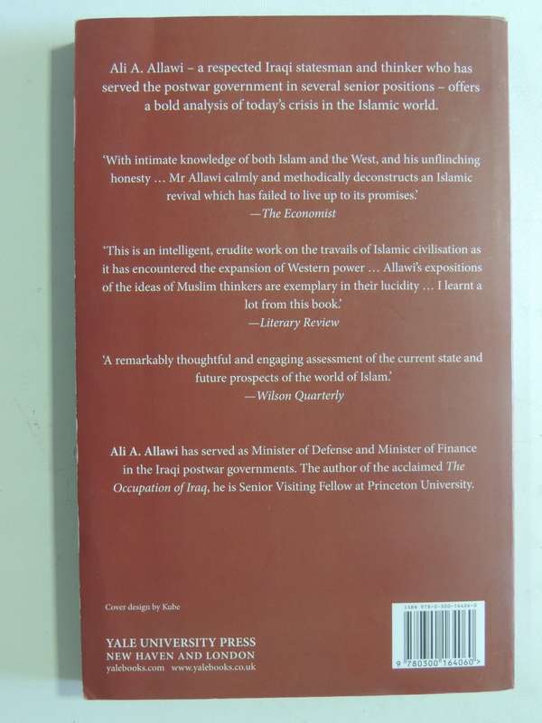 The Crisis Of Islamic Civilization - Ali A. Allawi