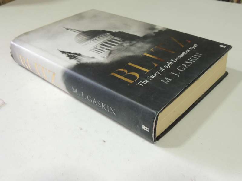 Blitz: The Story Of 29th December 1940 - M.J. Gaskin