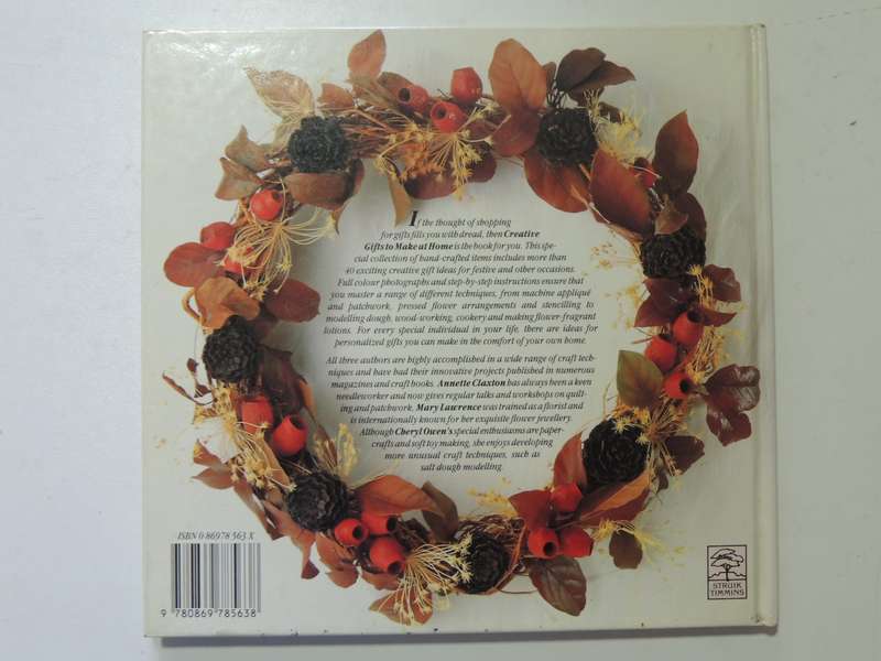 Creative Gifts To Make At Home - Annette Claxton, Mary Lawrence & Cheryl Owen