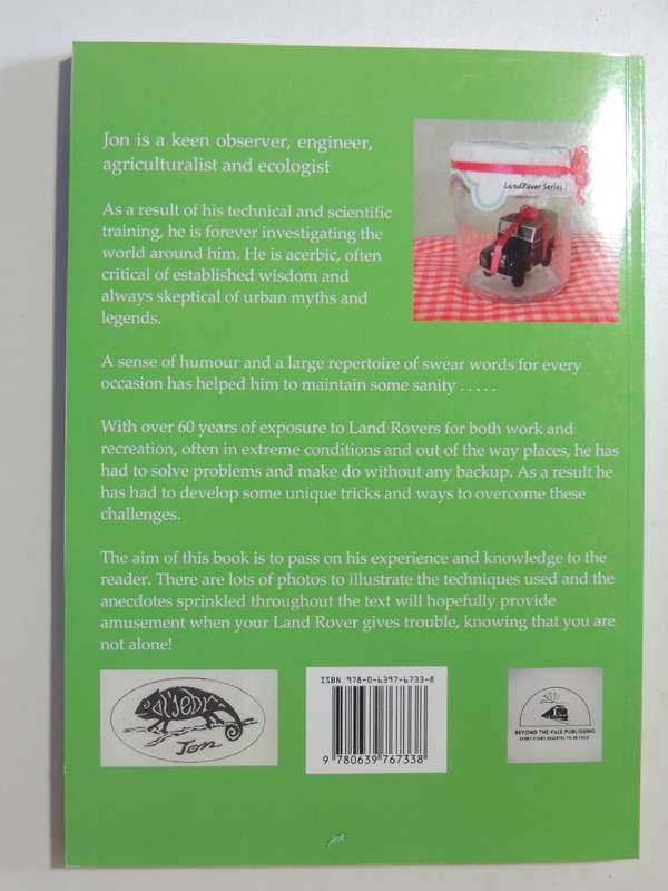 Conserving a Legend - 50 years of Land Rovers - Technical Tips & Tales - Jon Kappeyne