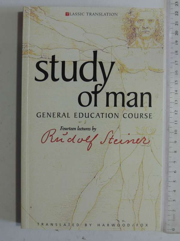 Study Of Man: General Education Course - Rudolf Steiner