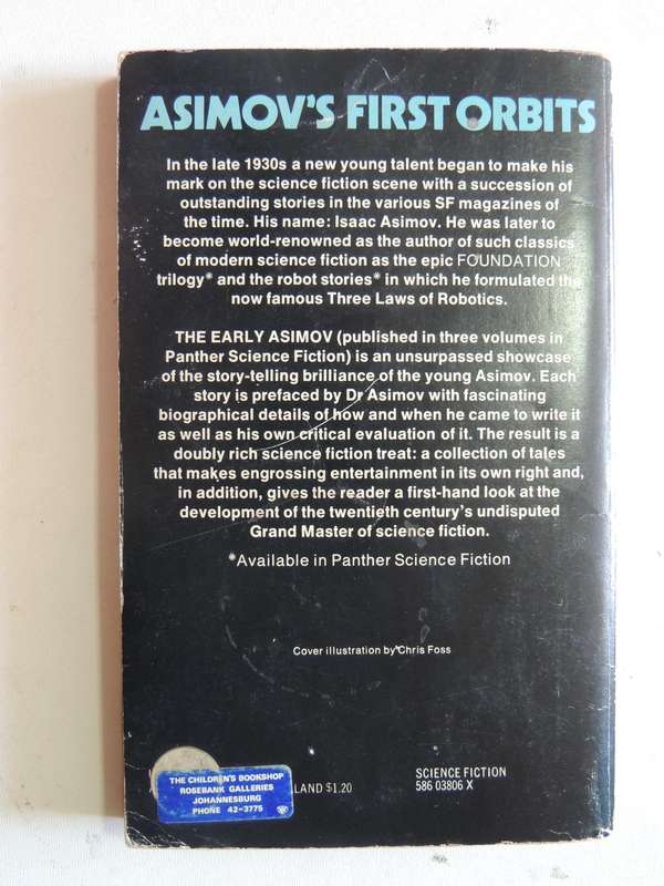 The Early Asimov - or, Eleven Years of Trying Volume 1 - Isaac Asimov