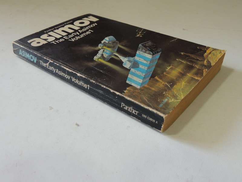 The Early Asimov - or, Eleven Years of Trying Volume 1 - Isaac Asimov