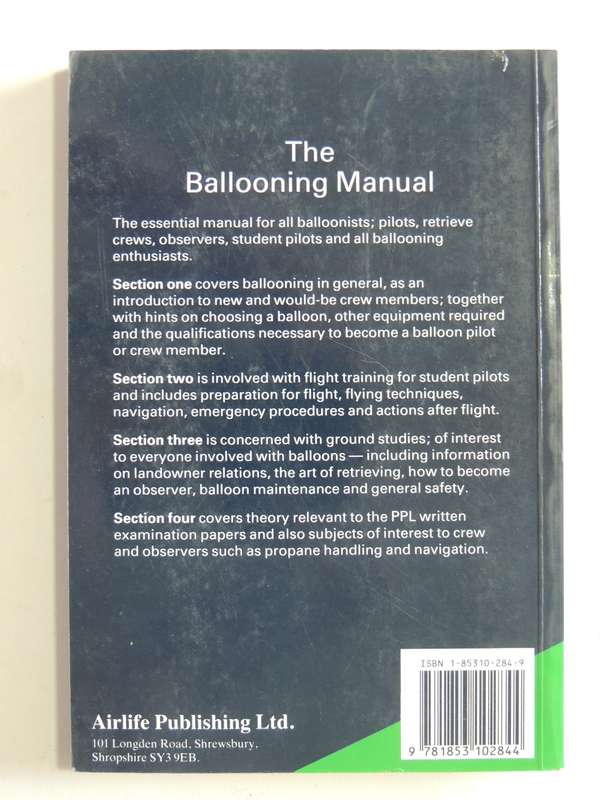 The Ballooning Manual - Pilots, Retrieve Crews, Observers  Bob & Carol Howes