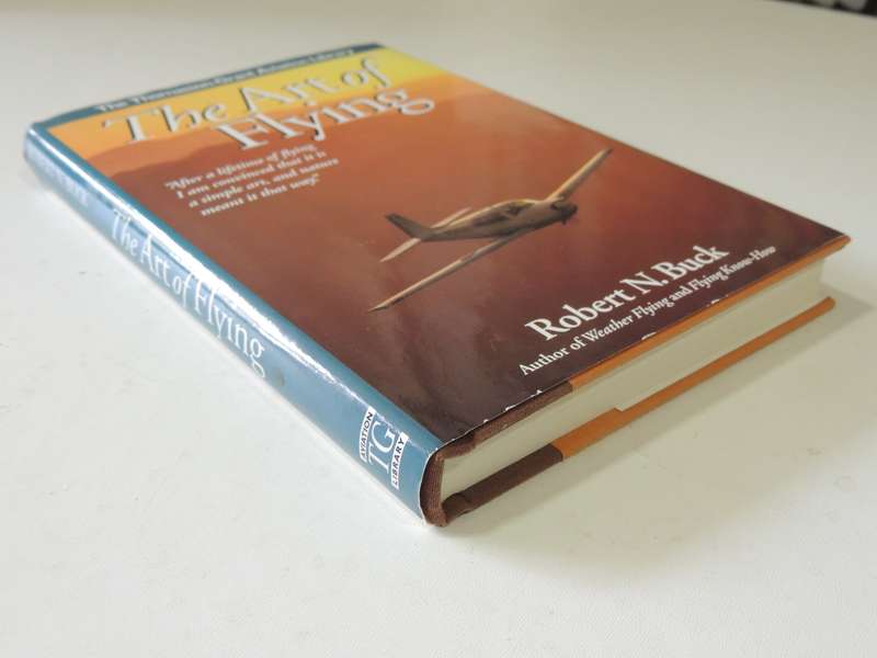 The Art Of Flying  Robert N. Buck