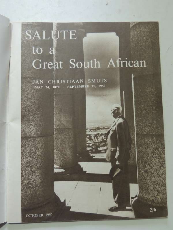 Salute To A Great South African: Jan Christiaan Smuts May 24, 1870 -  September 11, 1950