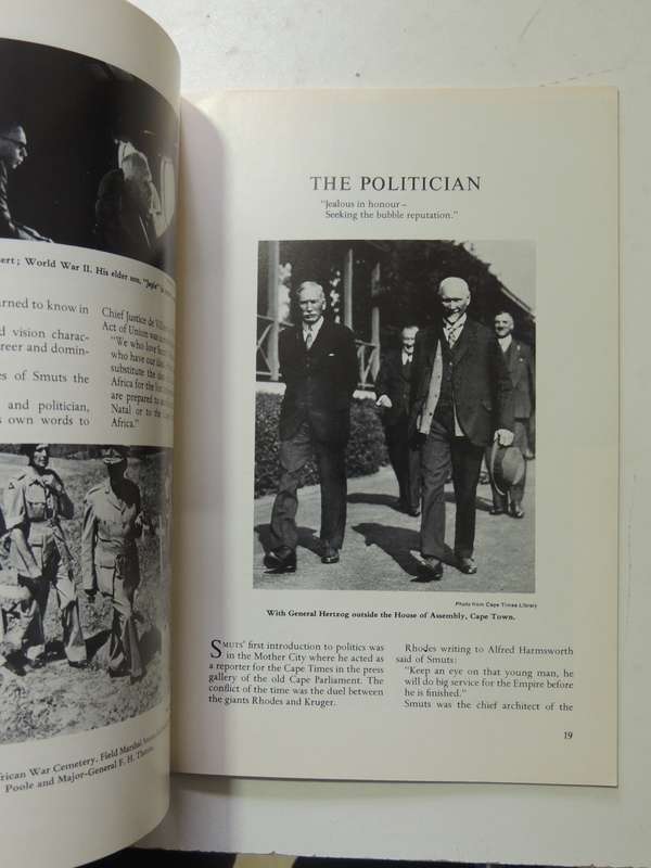 One Man In His Time: A Pictorial Review Of The Life Of Jan Christian Smuts May 24th, 1870 - Septembe